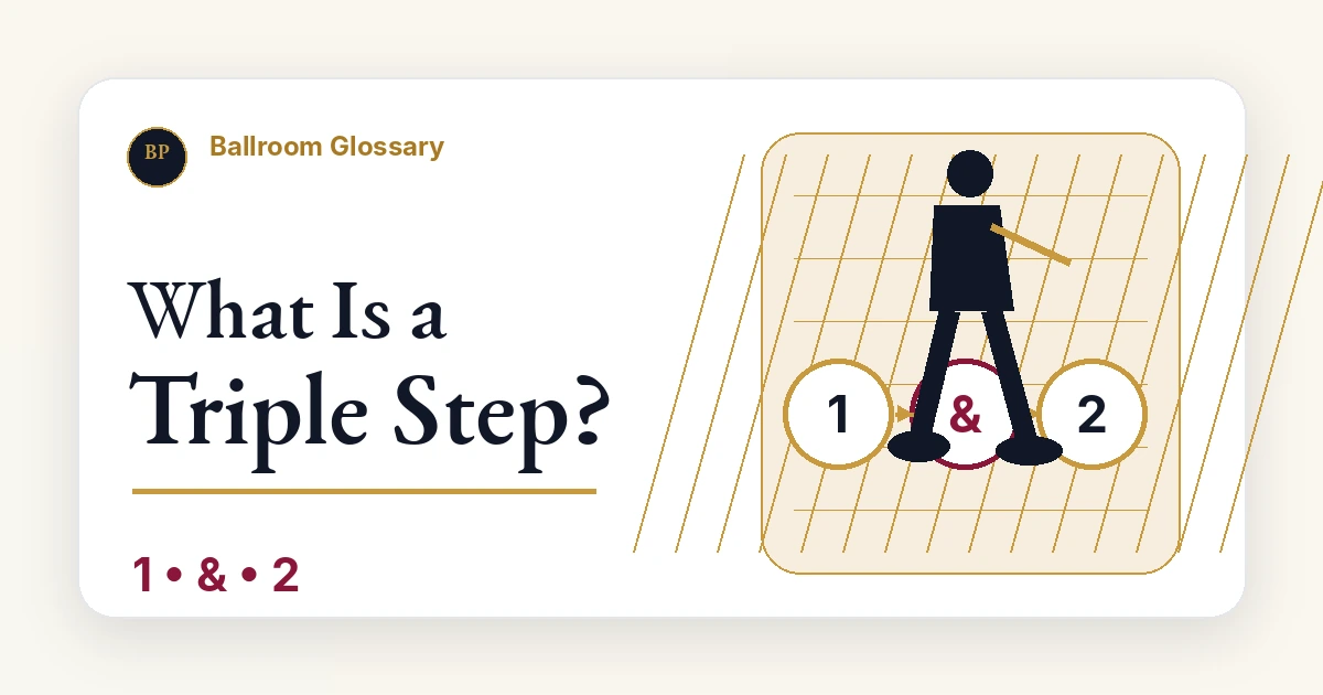 What Is a Triple Step in Dance? Meaning, Count & Examples | Ballroom Pages